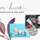 We Heart: Oral Care... with CocoFloss & The Dirt! 9