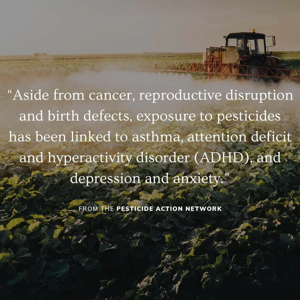 Quote from the Pesticide Action Network (read caption)