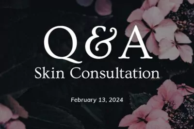 Skin Consultation: 2/13