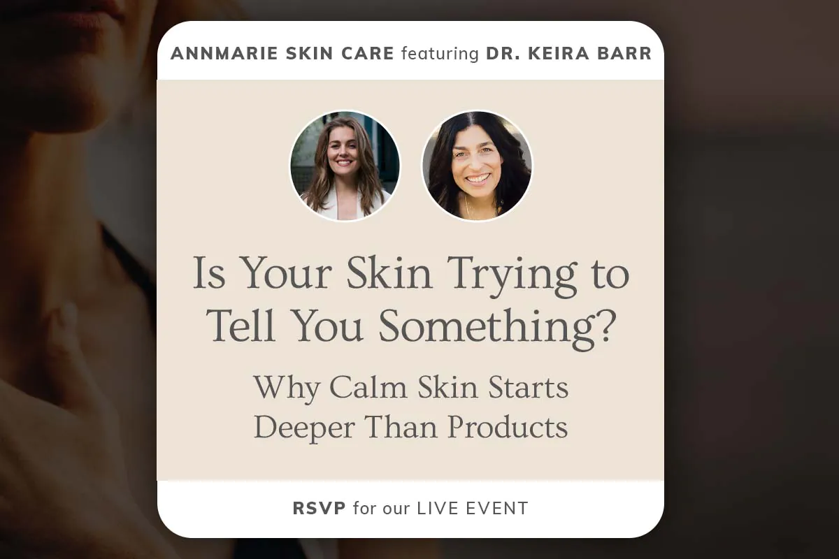 Image of Rachel Pachivas and Dermatologist Keira Barr with the text "Is your skin trying to tell you something"? Promoting the live interview on April 14th, 2026